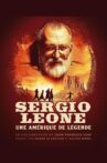Sergio Leone, une Amérique de légende Movie Streaming Online