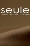 Seule Movie Streaming Online