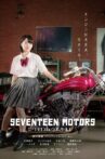 Seventeen Motors Movie Streaming Online