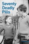 Seventy Deadly Pills Movie Streaming Online