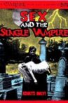 Sex and the Single Vampire Movie Streaming Online