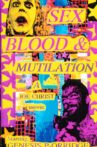 Sex, Blood and Mutilation Movie Streaming Online