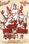 Sex, Dogz and Rock n Roll Movie Streaming Online