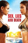 Sex, Lies and Death Movie Streaming Online