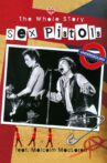 Sex Pistols: The Whole Story Movie Streaming Online