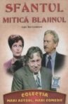Sfântul Mitică Blajinul Movie Streaming Online