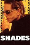 Shades Movie Streaming Online