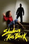 Shadows Run Black Movie Streaming Online