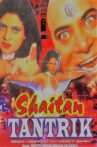 Shaitan Tantrik Movie Streaming Online