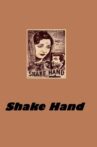 Shake Hand Movie Streaming Online