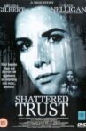 Shattered Trust: The Shari Karney Story Movie Streaming Online