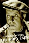 Sherlock Holmes: The Grey Lady Movie Streaming Online
