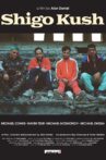 Shigo Kush Movie Streaming Online