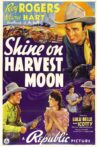 Shine On Harvest Moon Movie Streaming Online