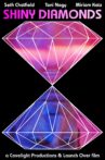 Shiny Diamonds Movie Streaming Online