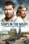 Ships in the Night: A Martha's Vineyard Mystery Movie Streaming Online