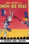 Show Biz Bugs Movie Streaming Online