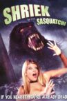 Shriek of the Sasquatch! Movie Streaming Online