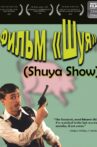 Shuya Show Movie Streaming Online