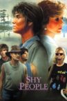 Shy People Movie Streaming Online