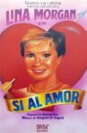 Sí al amor Movie Streaming Online