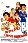 Si Fulano fuese Mengano Movie Streaming Online