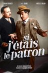 Si j'étais le patron Movie Streaming Online