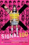 Signal 100 Movie Streaming Online