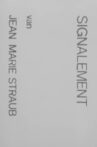 Signalement van Jean Marie Straub Movie Streaming Online