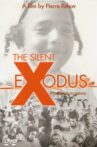 Silent Exodus Movie Streaming Online