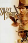 Silent Tongue Movie Streaming Online