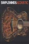 Simple Minds - Acoustic in Concert Movie Streaming Online