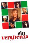 Sin vergüenza Movie Streaming Online