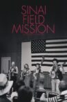 Sinai Field Mission Movie Streaming Online