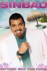 Sinbad: Nothin' but the Funk Movie Streaming Online