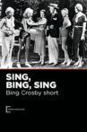 Sing, Bing, Sing Movie Streaming Online