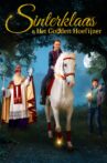 Sinterklaas and the Golden Horseshoe Movie Streaming Online