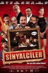 Sinyalciler: Son Akşam Yemeği Movie Streaming Online