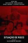 Situação de Risco Movie Streaming Online