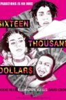 Sixteen Thousand Dollars Movie Streaming Online