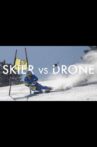 Skier vs Drone Movie Streaming Online