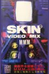 Skin #5 Video Mix M.M.M. Movie Streaming Online