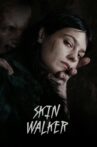 Skin Walker Movie Streaming Online