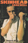 Skinhead Farewell Movie Streaming Online