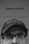 Slate Yourself Movie Streaming Online