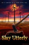 Slay Utterly Movie Streaming Online