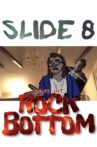 Slide 8: Rock Bottom Movie Streaming Online