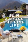 Slim Aarons: The High Life Movie Streaming Online