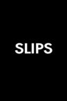 Slips Movie Streaming Online