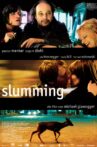 Slumming Movie Streaming Online